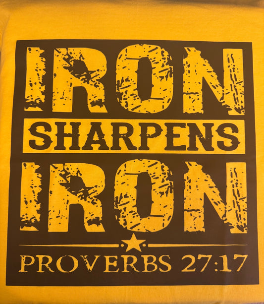 Iron Sharpens Iron T-Shirt
